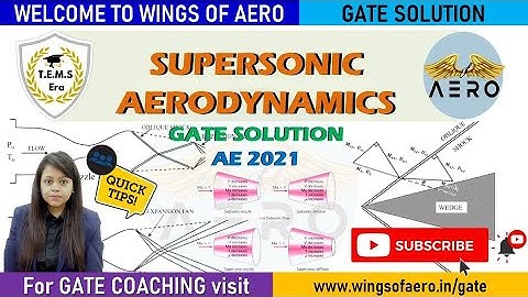 Compressible flow || Aerodynamics || GATE Aerospace Solution 2021