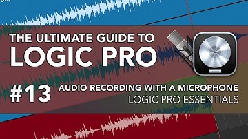 Logic Pro #13 - Recording Audio with a Microphone