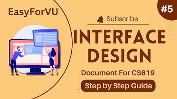 Interface Design for CS619 | Design Document Guide | EasyForVU