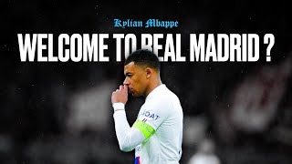 Kylian Mbappé - Welcome to Real Madrid ? HD