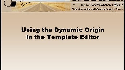 InRoads Tutorial: Dynamic Origin in the Template Editor