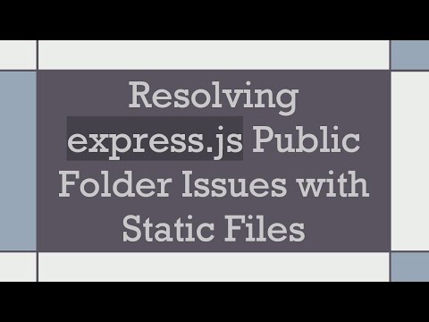 Resolving express.js Public