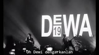 Dewi - Dewa 19 [Story WA]