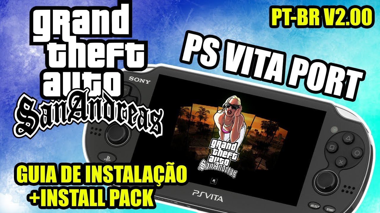 GTA San Andreas no PS VITA em Português - GUIA DE INSTALAÇÃO 