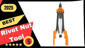 ✅Best Rivet Nut Tool ( Buying Guide)