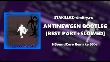 ANTINEWGEN BOOTLEG REMAKE 95% FLP [BEST PART+SLOWED] - FL STUDIO 24