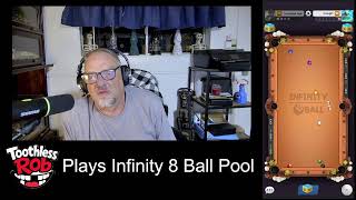 Toothless Rob plays Infinity 8 Ball Pool Live