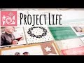 Project Life en français - Journée d'anniversaire