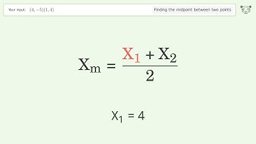 Find the midpoint between two points p1 (4,-5) and p2 (1,4): Step-by-Step Video Solution