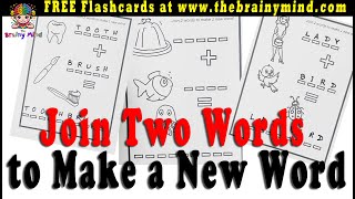 Join Two Words to Make a New Word | Combining words | Pronunciation | Vocabulary