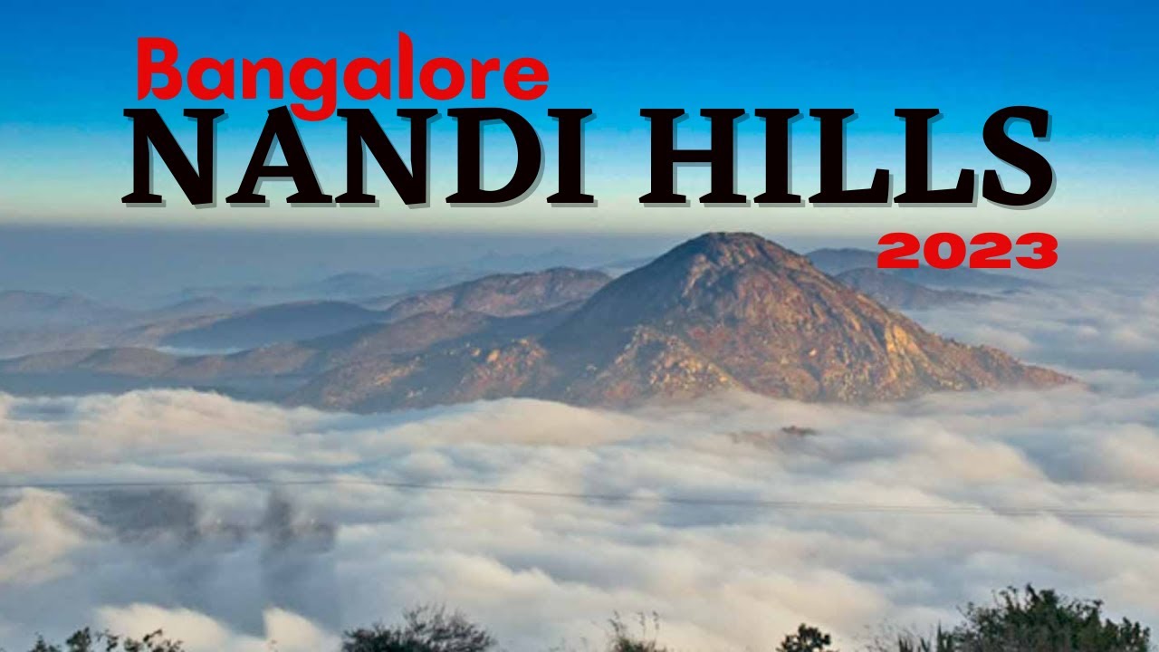 nandi hills tour from bangalore