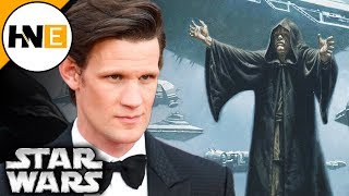 Star Wars 9: Palpatine RETURN linked to Matt Smith casting mystery?, Films, Entertainment