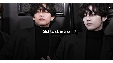 3d text intro - alight motion tutorial