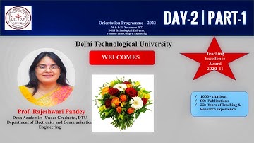 DTU Orientation Cum Induction Programme -2022 Day-02, Part-1 | Address by Prof.Rajeshwari Pandey