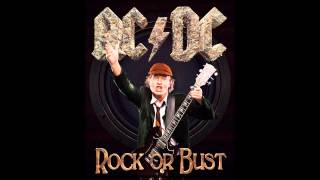 Video thumbnail of "AC/DC - Rock or Bust"