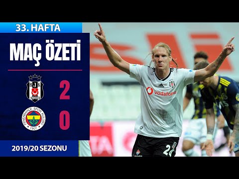 Beşiktaş (2-0) Fenerbahçe | 33. Hafta - 2019/20