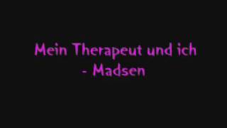 Mein Therapeut und ich - Madsen