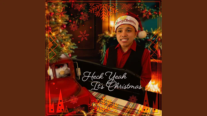 Heck Yeah It's Christmas