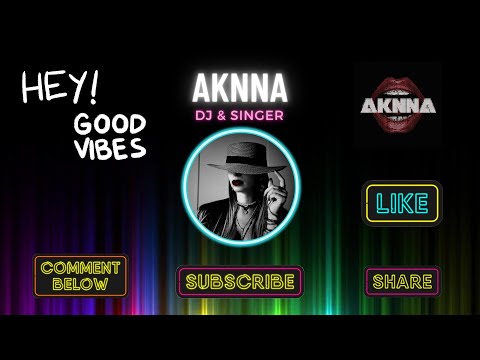 Official Live| Aknna DJ & Singer (03/09/2023)
