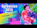 Eurovision 2024 - My Top 37 (After the Shows) - With Comments   Awards