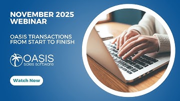 November 2025 Webinar | OASIS Transactions from Start to Finish