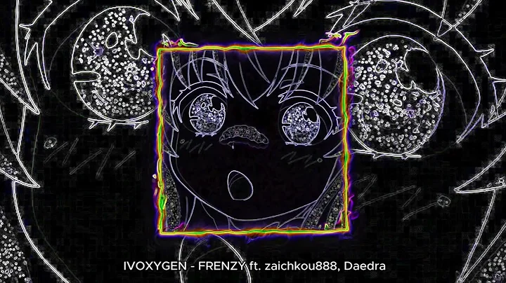 IVOXYGEN - FRENZY ft. zaichkou888, Daedra (NEWGEN)+speed-up+fanweel
