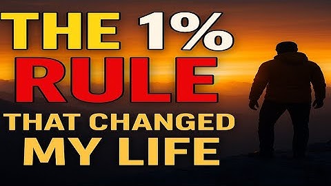 The 1% Rule | Transform Your Life with Kaizen | Elevation by Xibrelor |