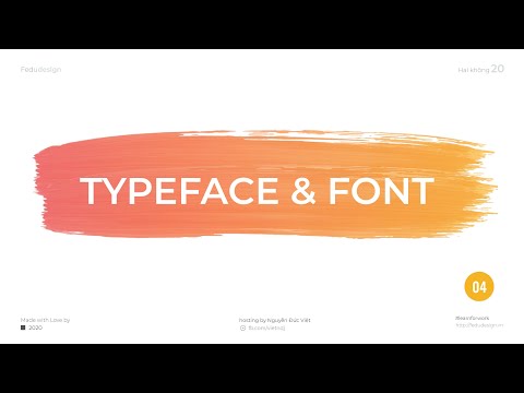 004 Typeface và font  Kiến thức nền tảng về thiết kế typography