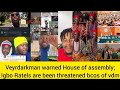 Listen to what VDM told National House of Assembly; Some Igbo Ratels are almost banned from d  East