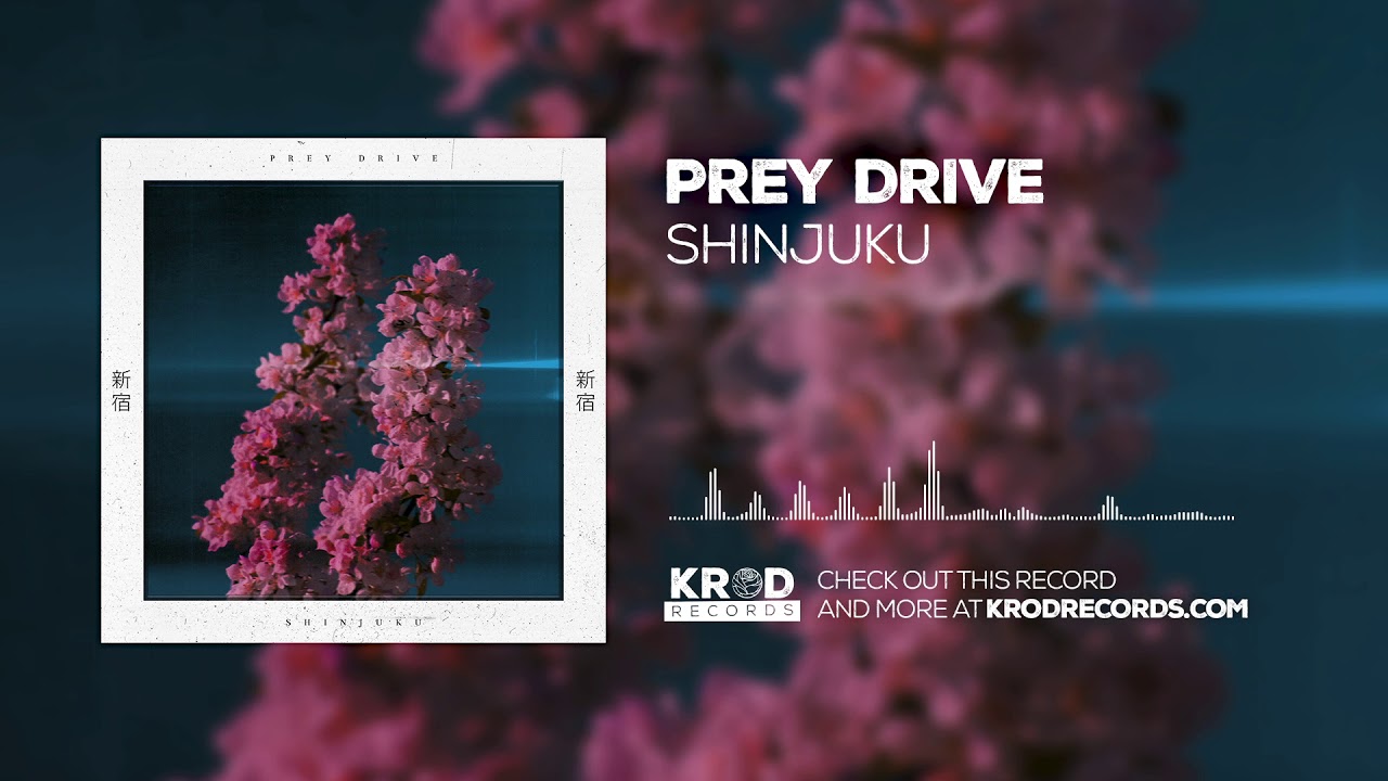 Prey Drive - Shinjuku (Audio Video)