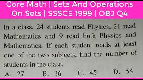 General/Core Mathematics | Sets And Operations On Sets | SSSCE 1999 | OBJ Q4
