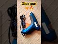Glue gun unboxing 🔥| DIY project ke liye best tool #shorts #Gluegun #unboxing #diyproject
