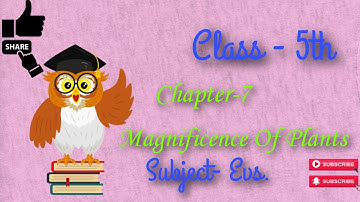 CLASS - 5th || CHAPTER-7 ||(MAGNIFICENCE OF TREES)||SUBJECT- EVS.|| BY MANJU MAM|| SPPS STUDY POINT|