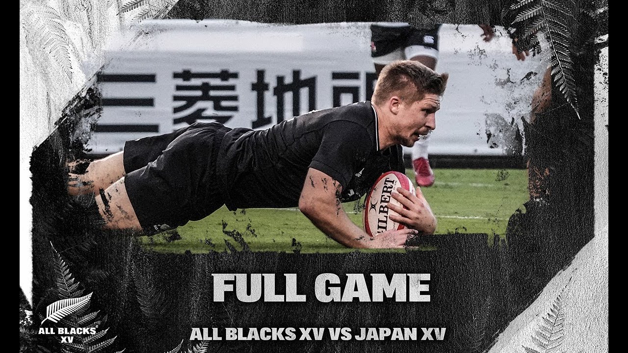 FULL GAME All Blacks XV v Japan XV (Tokyo)