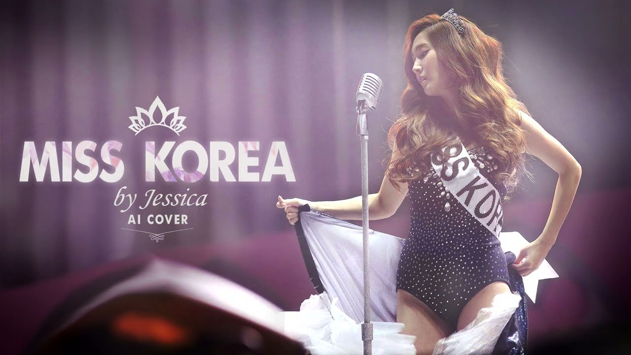 Jessica Jung - Miss Korea (Lee Hyori AI Cover)