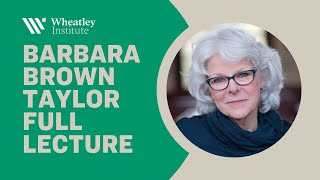 Barbara Brown Taylor Full Lecture
