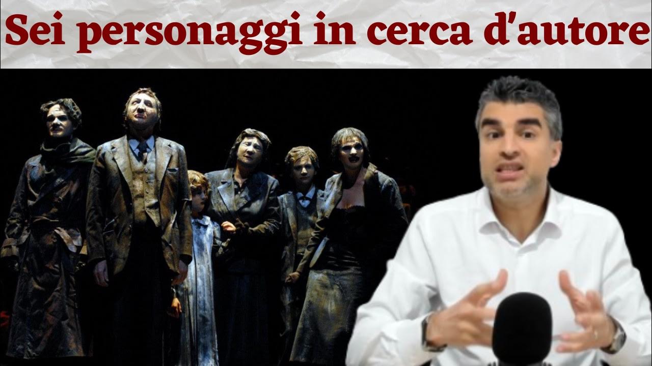 Sei Personaggi In Cerca D'autore Riassunto Sei personaggi in cerca d'autore (Pirandello) Riassunto e Spiegazione
