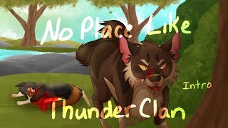 No Place Like Thunderclan- Redtail and Tigerclaw MAP (Intro) + Timelapse