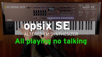 opsix SE - All playing no talking