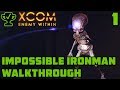 Hello, Commander - XCOM Enemy Within Walkthrough Ep. 1 [XCOM Enemy Within Impossible Ironman]