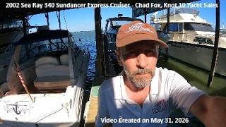 2002 Sea Ray 340 Sundancer Express Cruiser