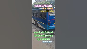 G.S.R.T.C EXPRESS BUS#patan#mahuva#shortsviral#shortvideo#travel#shaninaik_1988#