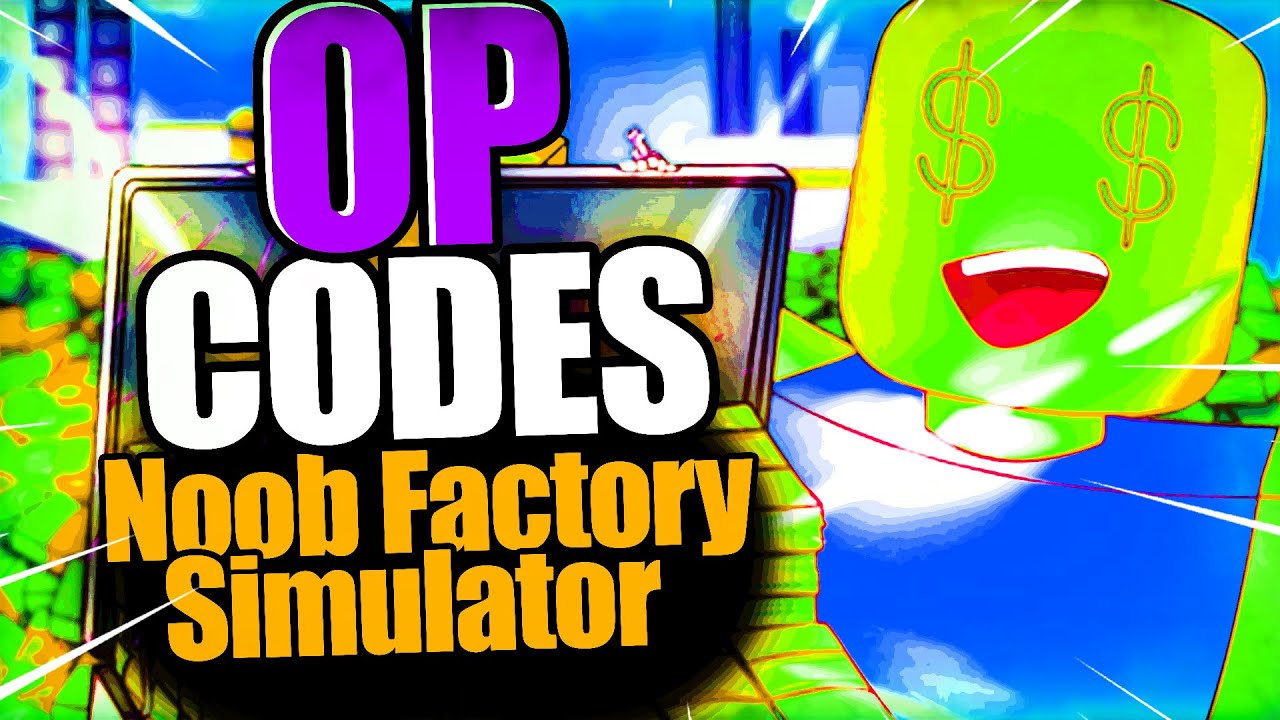 noob-factory-simulator-codes-roblox-noob-factory-simulator-code-new-update-2023-youtube