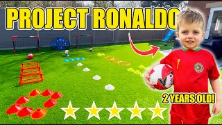 PROJECT RONALDO - 2 YEAR OLD PRO TRAINING!