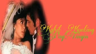 Kahit Konting PagTingin Full Movie Sharon Cuneta and FPJ