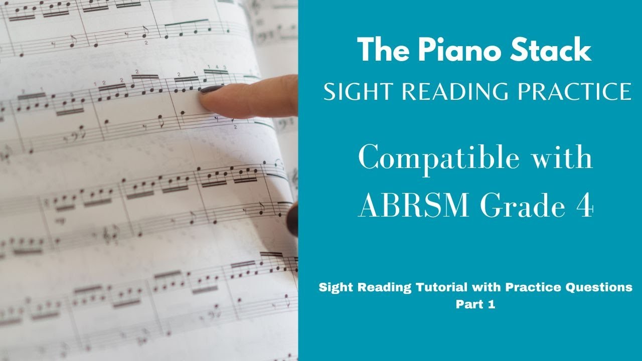 ABRSM Grade 4 - Sight Reading Practice & Tutorial, Part 1 - YouTube