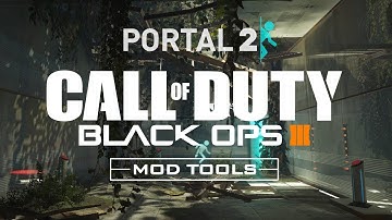 Call of Duty Black Ops 3 Mod Tools - Portal 2 Recreation Showcase