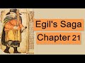 Egil&#39;s Saga Chapter 21 (Norse Viking Epic, Icelandic Poetry, Viking Sagas, Anglo-Saxon Asatru Pagan)