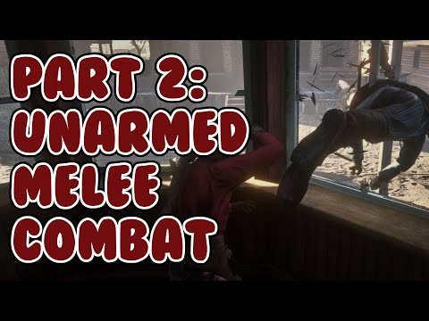 Melee Fighting Mechanics | Part 2 | Unarmed Combat Tutorial | Red Dead Redemption 2 | PC |