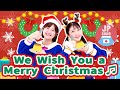 ♬We Wish You A Merry Christmas - ♪We wish you a merry Christmas and a happy new year♪